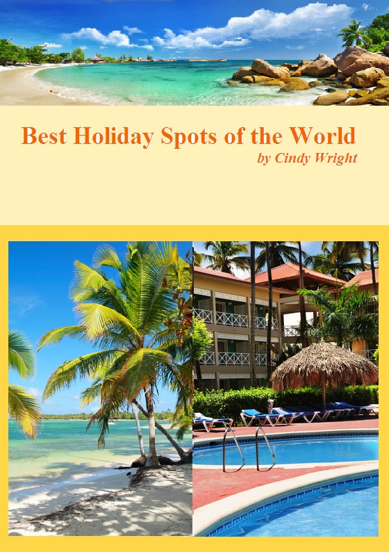 Best Holiday Spots of the World